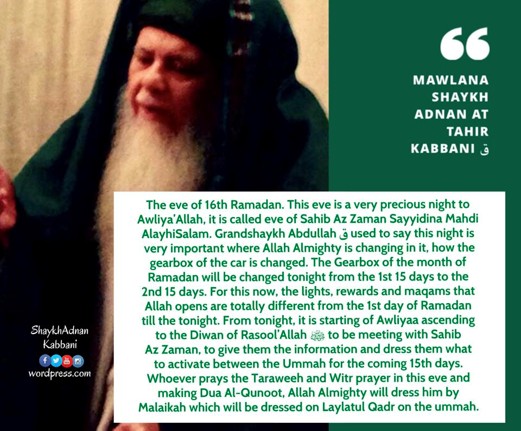 Eve of 16th Ramadan — Sahib Az Zaman