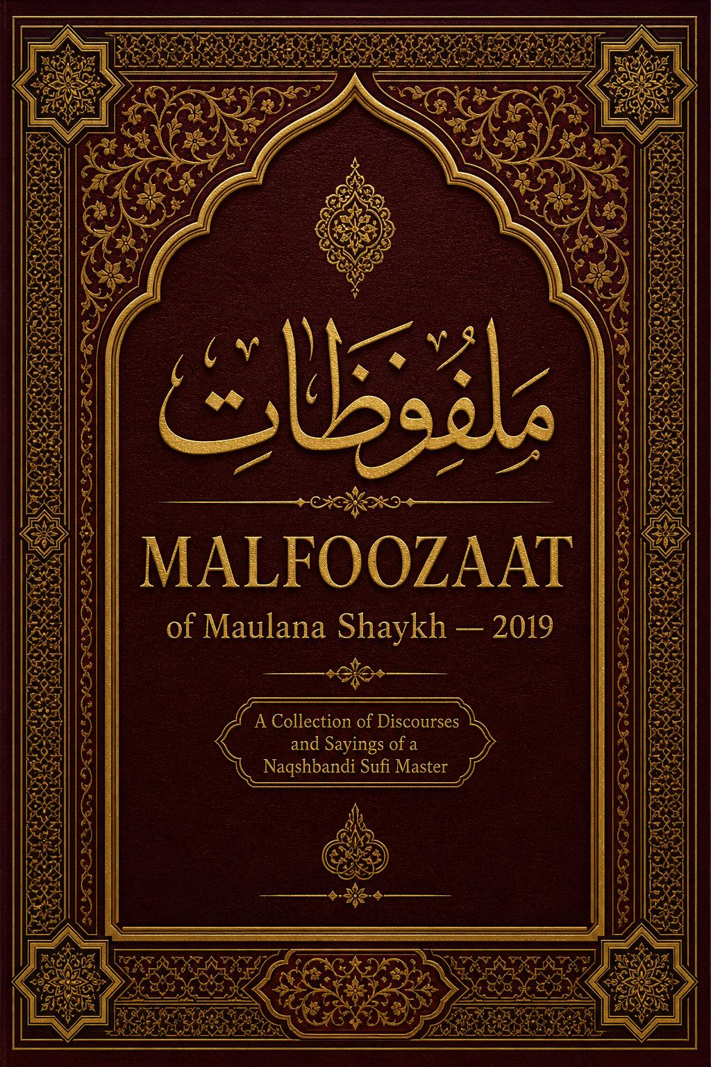 Cover of Malfoozaat of Maulana Shaykh — 2019
